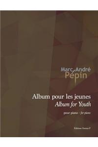 Album for Youth / Album pour les jeunes