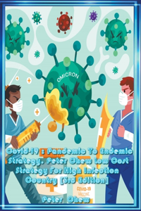 Peter Chew's Low Cost Strategy For High Infection Country [ 3rd Edition ]