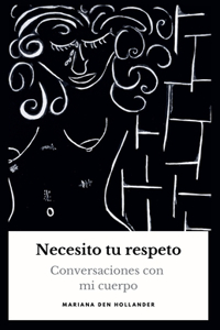 Necesito tu respeto