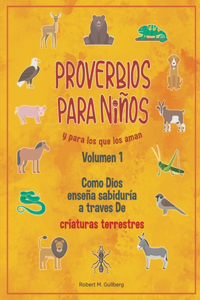 Proverbios Para Ninos Y para los aman