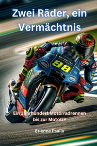 Zwei Räder, ein Vermächtnis