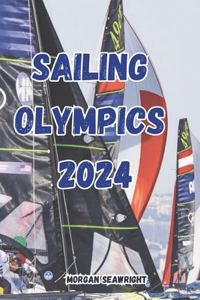 Sailing Olympics 2024