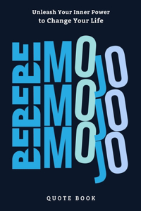 Be Mojo
