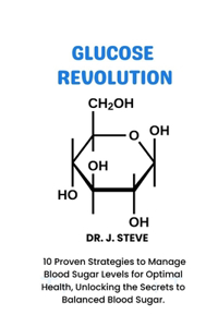 Glucose Revolution