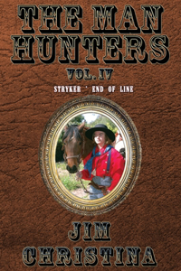 Man Hunters, Vol. IV