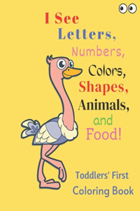 I See Letters, Numbers, Colors, Shapes, Animals, and Food!