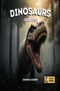 Dinosaurs for Kids