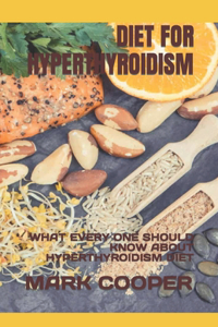 Diet for Hyperthyroidism