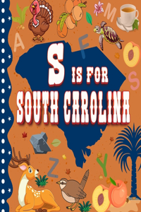 S is For South Carolina