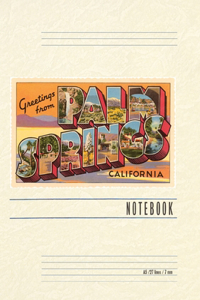 Vintage Lined Notebook Greetings from Palm Springs, California