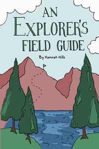 An Explorer's Field Guide