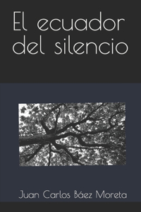 El ecuador del silencio