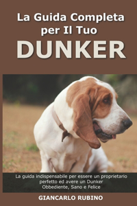 La Guida Completa per Il Tuo Dunker