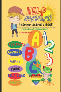 Help Sunshine! Teaching Love Through Play
