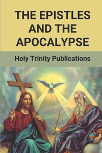 The Epistles And The Apocalypse