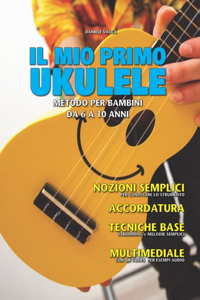 Il Mio Primo Ukulele