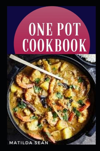 One Pot Cookbook