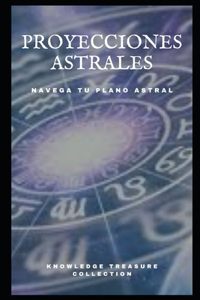 Proyecciones Astrales