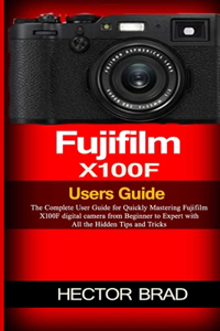 Fujifilm X100F Users Guide