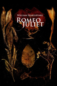 The Tragedy of Romeo and Juliet