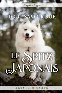 Tout Savoir Sur Le Spitz Japonais