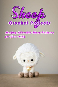 Sheep Crochet Projects