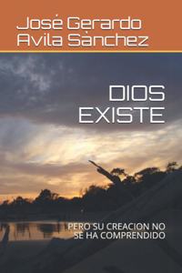 Dios Existe