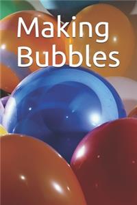 Making Bubbles