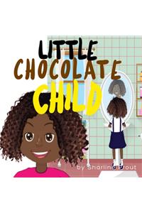 Little Chocolate Child