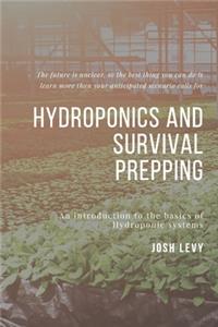 Hydroponics and Survival Prepping