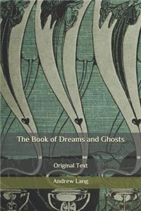 The Book of Dreams and Ghosts