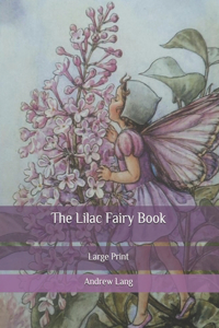 The Lilac Fairy Book
