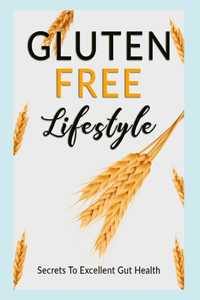 Gluten Free Lifestyle