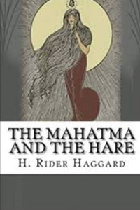 The Mahatma and the Hare