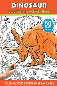 Dinosaur - Coloring and Activity Book