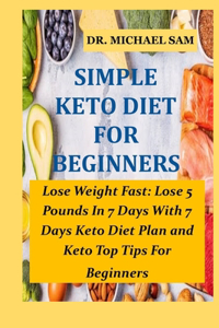Simple Keto Diet for Beginners