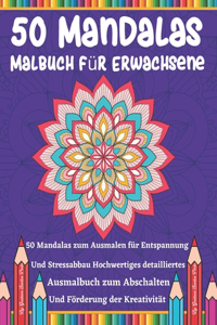 50 Mandalas Malbuch für Erwachsene