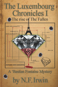The Luxembourg Chronicles I