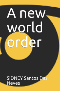A new world order