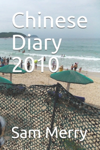 Chinese Diary 2010
