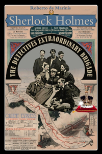 Sherlock Holmes - The Detectives Extraordinary Brigade