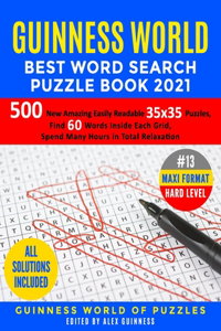 Guinness World Best Word Search Puzzle Book 2021 #13 Maxi Format Hard Level