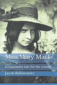 Miss Mary Mack