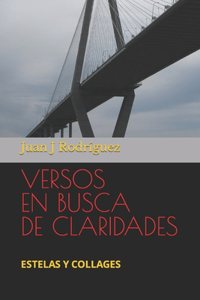 Versos En Busca de Claridades
