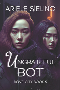 Ungrateful Bot