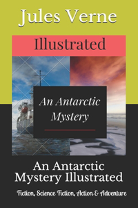 An Antarctic Mystery Illustrated