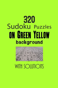 320 Sudoku Puzzles on Green Yellow background with solutions