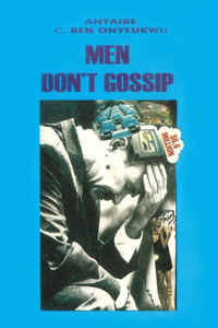 Men Don't Gossip