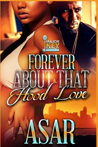 Forever About That Hood Love