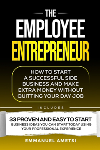 Employee Entrepreneur